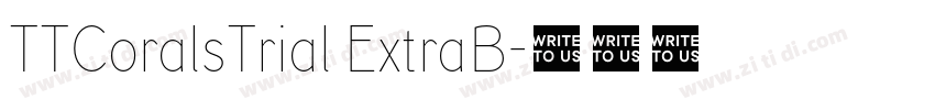 TTCoralsTrial ExtraB字体转换